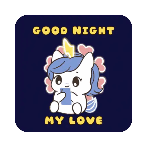 Unicorn With Good Night My Love