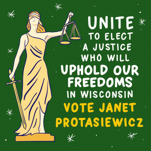 Unite to Elect a Justice Who Will Uphold Our Freedom Wisconsin