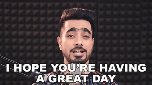 Unmesh Dinda Hope Today Was A Good Day GIF