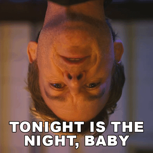 Upside Down Man Tonight Is the Night Baby