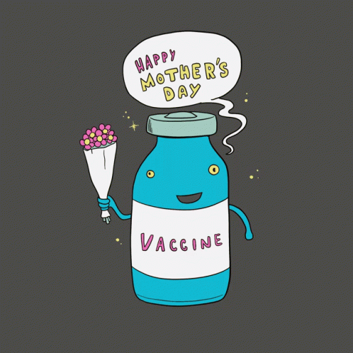 Vaccine Holding Flowers Wishing Mother's Day GIF