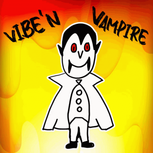 Vampire Saying Vibe 'N Vampire GIF