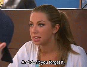 Vanderpump Rules Don't You Forget It GIF