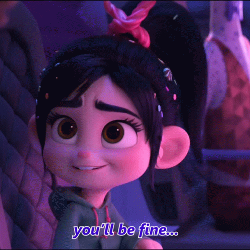 Vanellope Youll Be Fine GIF