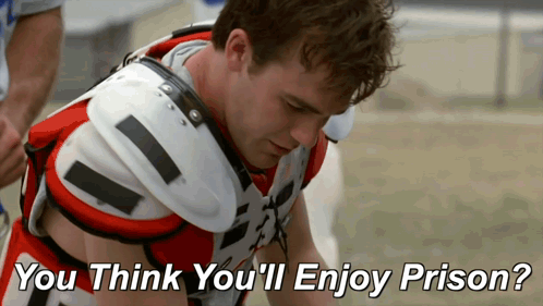 Varsity Blues Jonathan Moxon Youll Enjoy Prison GIF