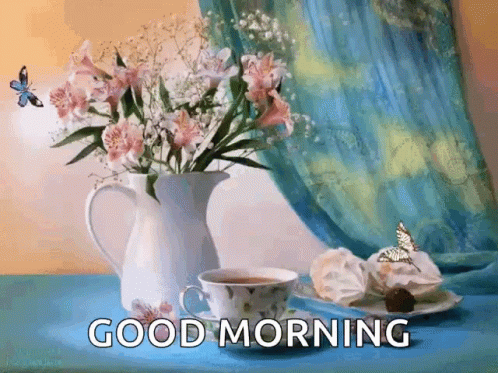 Vase Of Flowers And Tea Cup Good Morning GIF