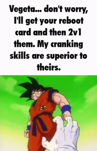 Vegeta Reboot Card Goku Meme GIF