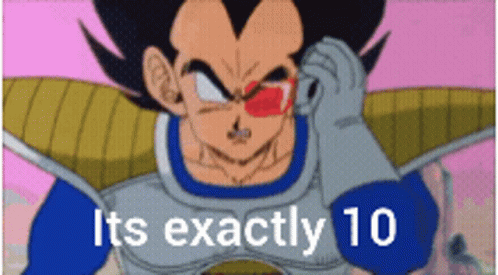 Vegeta Thought It Was 13 But Exactly 10 Over 9000 GIF