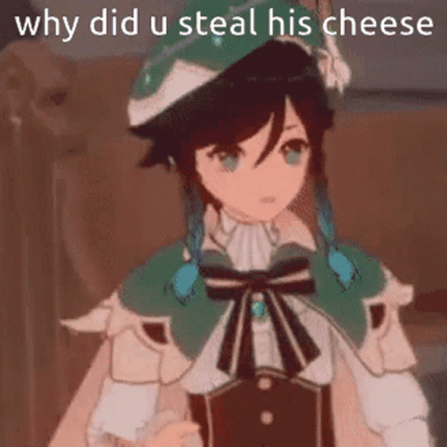 Venti Why Did You Steal His Cheese GIF