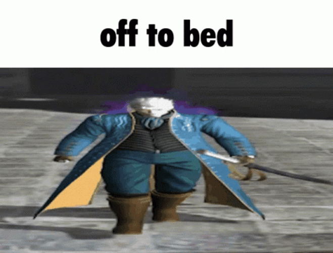 Vergil Walking Off To Bed GIF