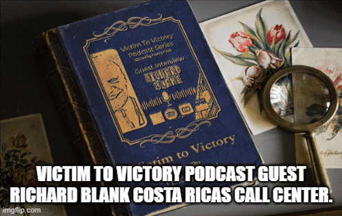 Victim To Victory Podcast Richard Blank Costa Rica