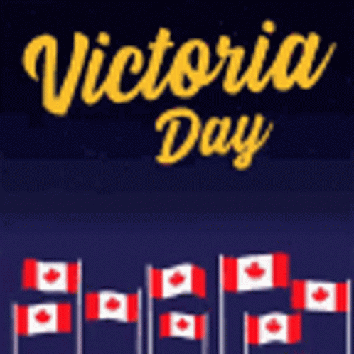 Victoria Day Poster with Canadian Flags