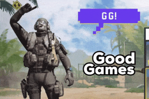Video Game Character Saying Good Games