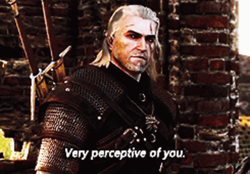 Video Game Character Says Very Perceptive of You