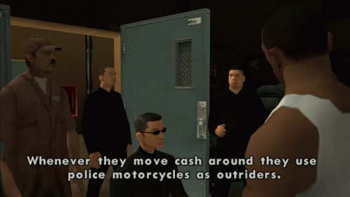 Video Game Move Cash Police Motorcycles Outsiders