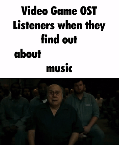 Video Game OST Listeners Discovering Music Oh My God