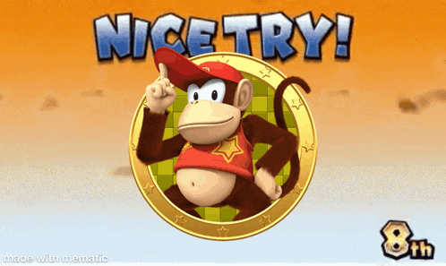 Video Game Screen Nice Try Monkey