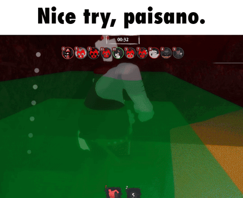 Video Game Screen Saying Nice Try Paisano