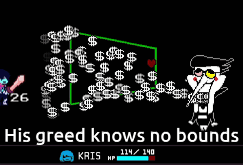 Video Game Screenshot His Greed Knows No Bounds