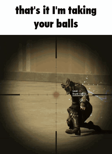 Video Game Screenshot with Text That Sits I M Taking Your Balls