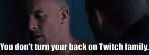 Vin Diesel Twitch Family Meme GIF