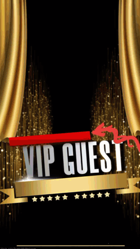 VIP Guest Sign With Gold Curtains
