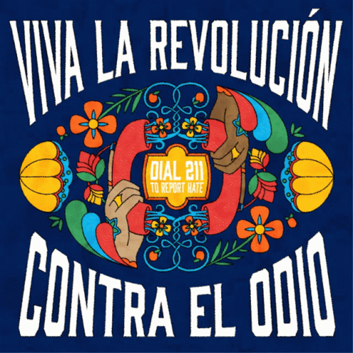 Viva La Revolucion Contra El Odio Blue Background