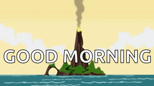 Volcano Illustration With Good Morning GIF