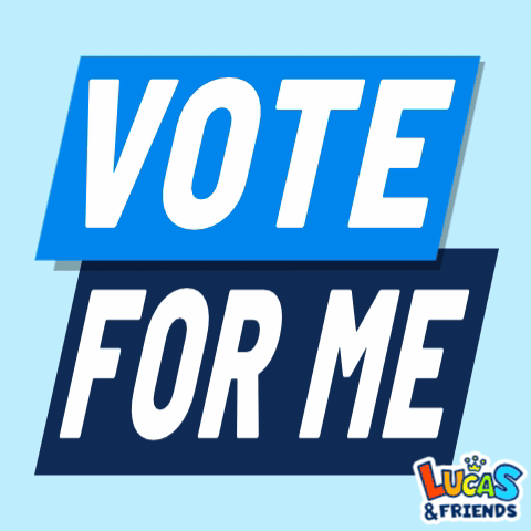Vote For Me Sign
