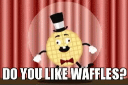 Waffle in Top Hat and Bow Tie Asking Do You Like Waffles