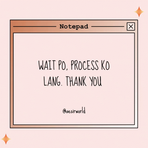 Wait Po Process Ko Lang Thank You GIF
