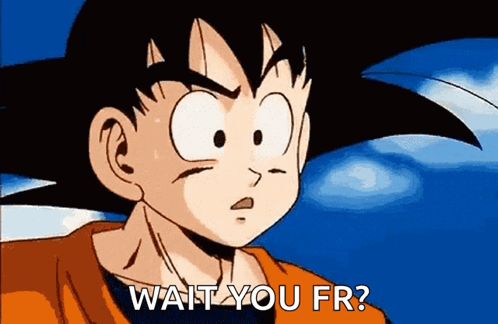 Wait You Fr Confused Goku Meme GIF