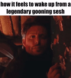 Wake Up From Legendary Gooning Session GIF