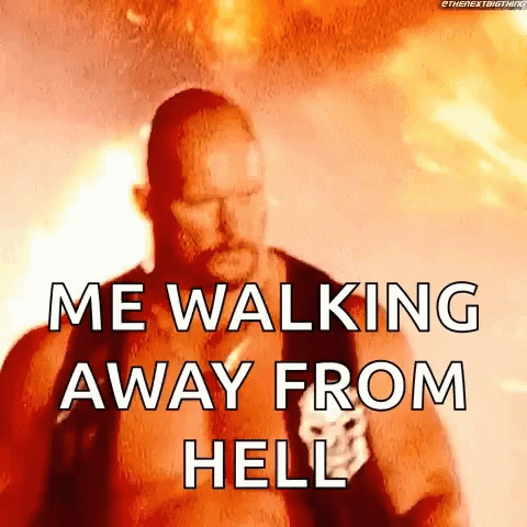 Walking Away From Hell Wrestler GIF