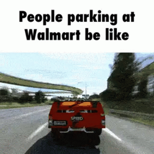 Walmart Funny Car Full Speed Parking GIF
