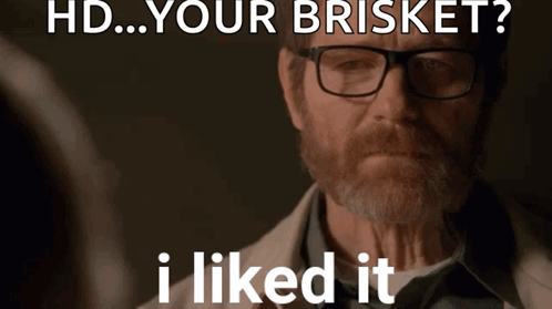 Walter White Like Brisket GIF
