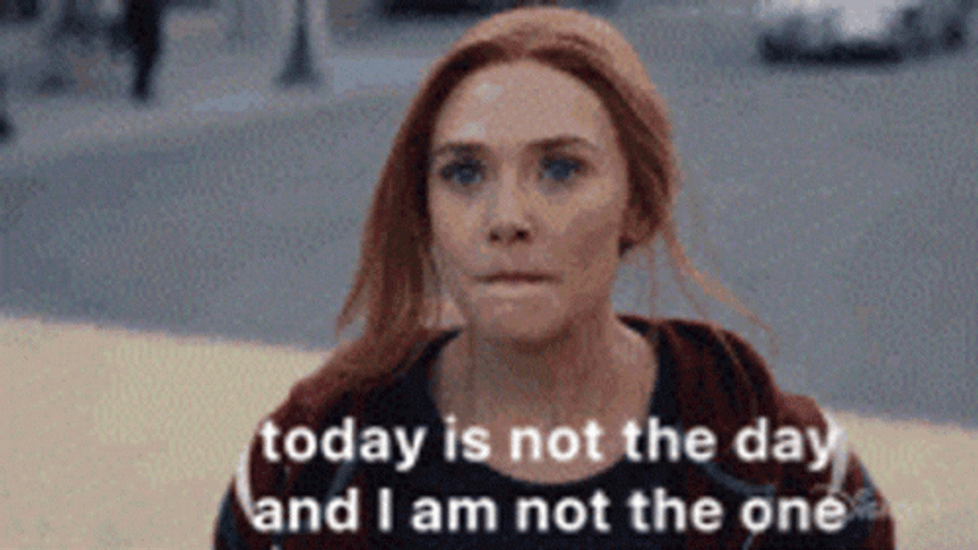 Wanda Today Is Not The Day GIF