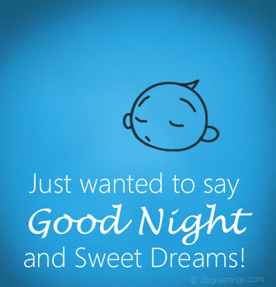 Wanted To Say Goodnight Sweet Dreams My Love GIF