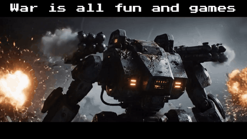 War Is All Fun And Games Robot Poster GIF