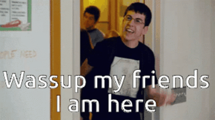 Wassup My Friends Mclovin Superbad GIF