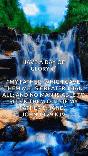 Waterfall Bible Verse John 10:29 KJV