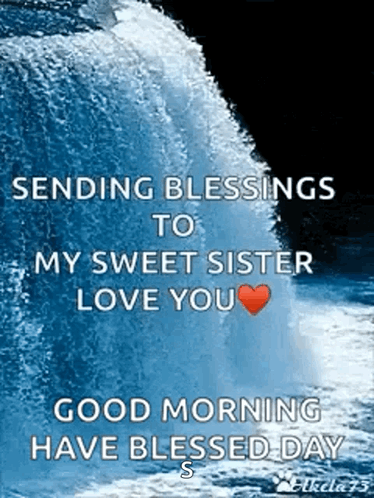 Waterfall Sending Blessings to Sister