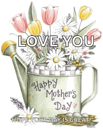 Watering Can Filled With Flowers Love You Happy Mothers Day