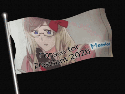 Waving Flag Saying Monaco for President 2026