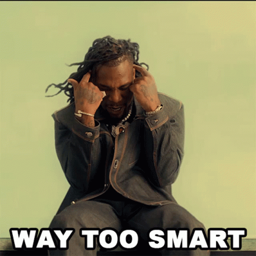 Way Too Im Smart Burna Boy GIF