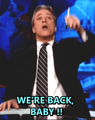 We Are Back Baby Jon Stewart GIF