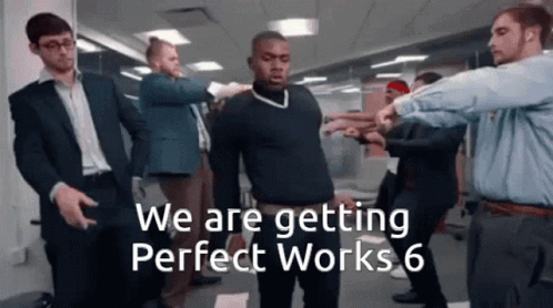 We Are Getting Perfect Works 6 GIF
