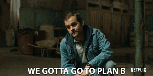 We Back Up Got To Go Plan Be GIF