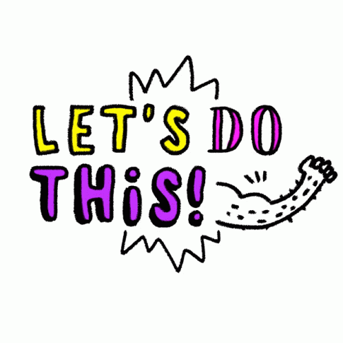 We Can Do This Let's Do This Sticker GIF