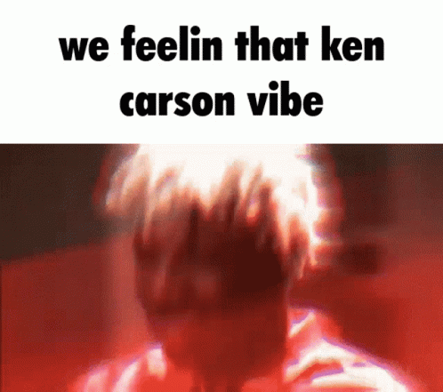 We Feeling That Ken Carson Vibe